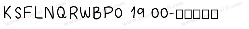 KSFLNQRWBP0 19 00字体转换